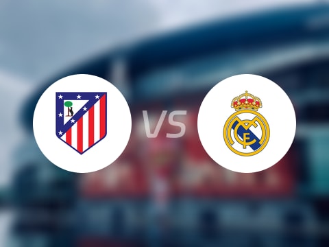 【西甲】马竞vs皇马首发阵容名单(2025年09月27日)