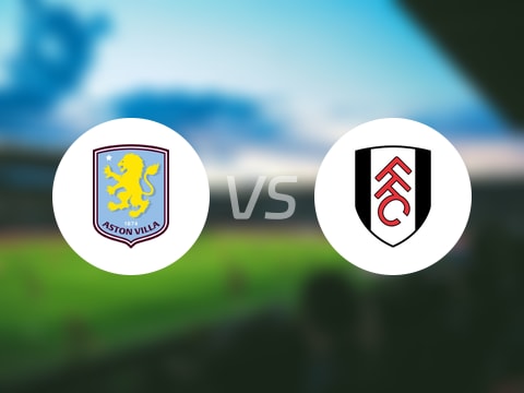 英超比赛前瞻：阿斯顿维拉vs富勒姆预测分析(2025年09月28日)
