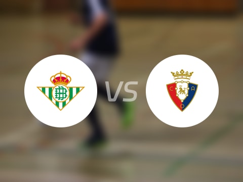 西甲比赛前瞻：贝蒂斯vs奥萨苏纳预测分析(2025年09月29日)