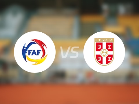 【世欧预】安道尔vs塞尔维亚首发阵容名单(2025年10月15日)