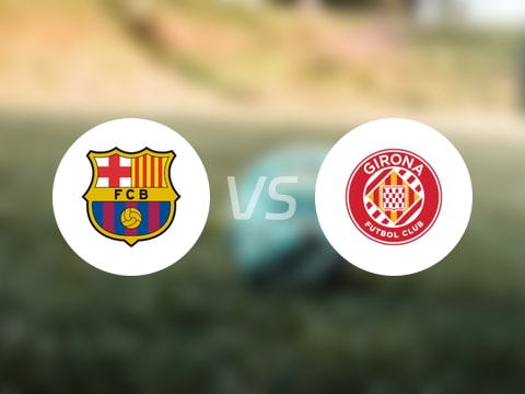 【西甲联赛第9轮】巴萨vs赫罗纳直播在线观看(2025年10月18日)