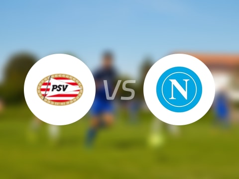 【欧冠】埃因霍温vs那不勒斯首发阵容名单(2025年10月22日)