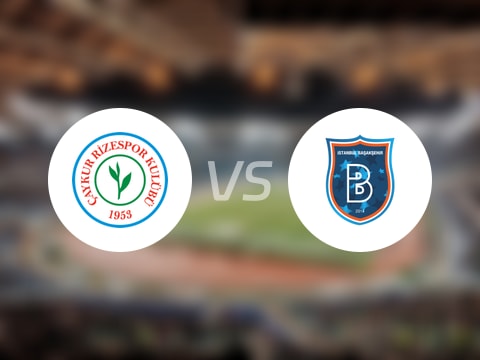 【土超】里泽斯堡vs巴萨克赛尔首发阵容名单(2025年10月23日)