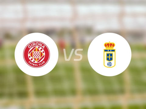 【西甲】赫罗纳vs皇家奥维耶多伤病名单最新(2025年10月25日)