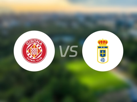 【西甲联赛第10轮】赫罗纳vs皇家奥维耶多直播在线观看(2025年10月25日)