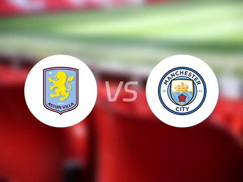 英超比赛前瞻：阿斯顿维拉vs曼城预测分析(2025年10月26日)