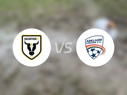 澳超比赛前瞻：麦克阿瑟FCvs阿德莱德联预测分析(2025年10月27日)