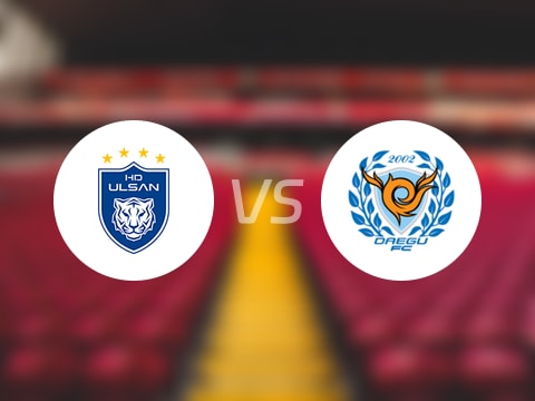 【韩K联】蔚山HDvs大邱FC首发阵容名单(2025年10月26日)