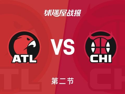 NBA常规赛：第二节完，老鹰以58-57领先公牛，波尔津吉斯16+2