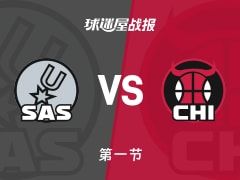 NBA常规赛：首节战罢，马刺以34-26领先公牛，文班亚马9+3+2