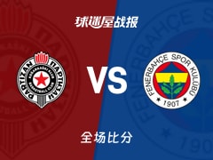 欧篮联常规赛：费内巴切以99-87战胜贝尔格莱德游击，詹图宁19+3