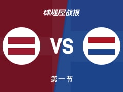 世欧预杯赛：第一节完，荷兰以26-12领先拉脱维亚，德弗里斯8+1+4