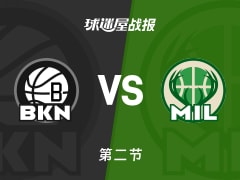 NBA常规赛：次节战罢，雄鹿以71-53领先篮网，阿德托昆博18+5+1