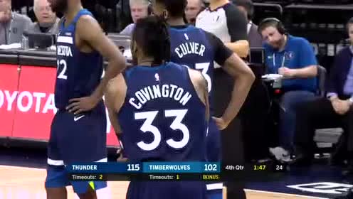 【NBA录像回放】雷霆vs森林狼第4节 加里纳利高难度漂移中投锁定胜局