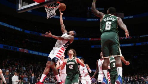 【NBA集锦】雄鹿137-134奇才 雄鹿7人得分上双加时送奇才三连败