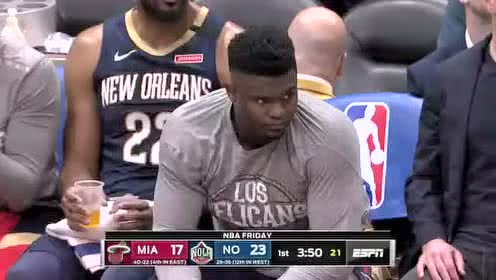 【NBA录像回放】热火vs鹈鹕第1节  阿德巴约空切扣篮劈山伐木