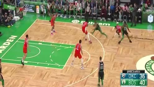 【NBA集锦】雷霆vs凯尔特人 强强对话保罗沃克谁能带队取胜