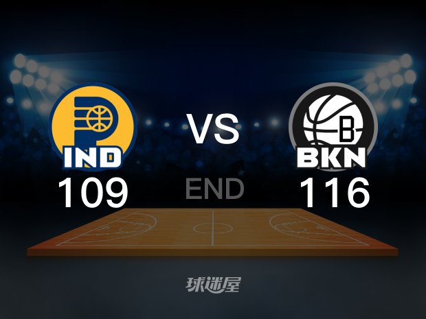 【2022年11月01日 步行者vs篮网集锦】步行者109-116篮网