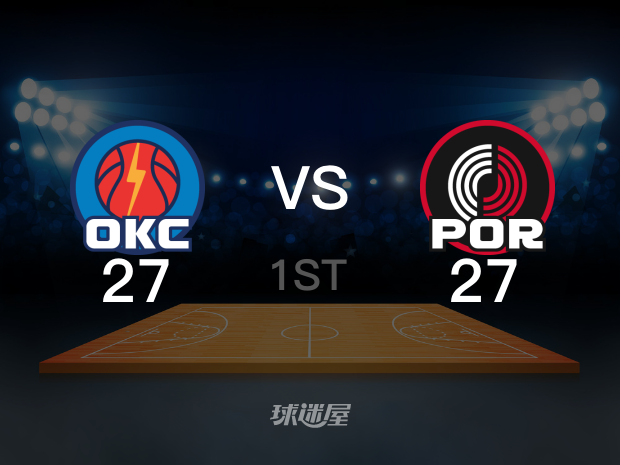 【2025年01月27日】雷霆vs开拓者第1节回放