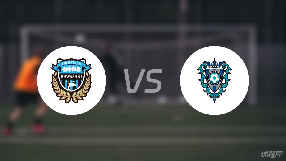 川崎前锋vs福冈黄蜂首发