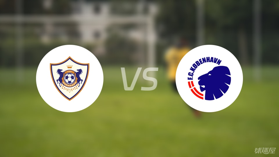 卡拉巴克vs哥本哈根预测分析