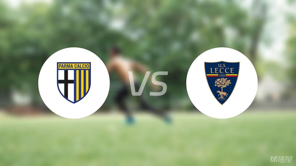 帕尔马vs莱切回放