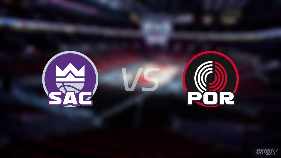 国王vs开拓者首发