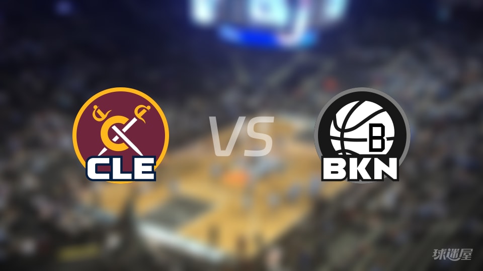 骑士vs篮网伤病