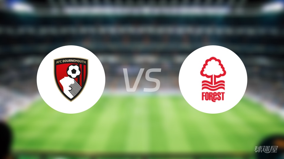伯恩茅斯vs诺丁汉森林回放