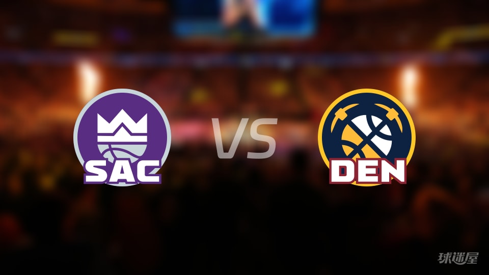 国王vs掘金伤病