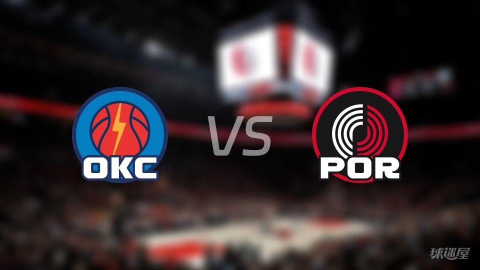 雷霆vs开拓者回放